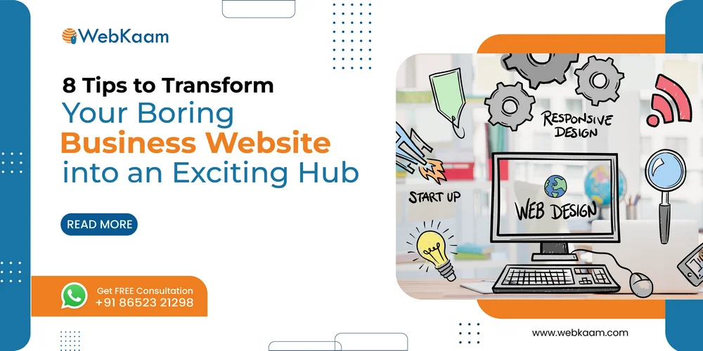 8Tips to transform boring business website into an exiting hub