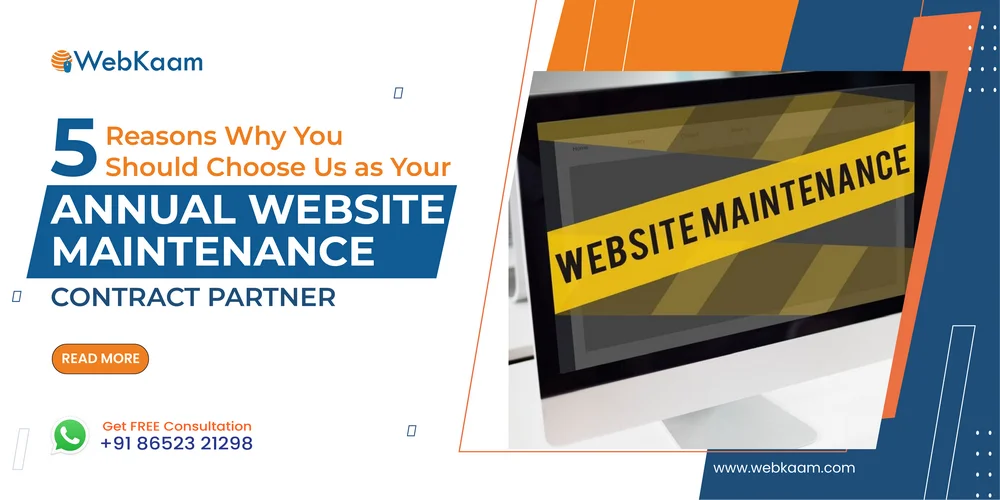 Five Reasons to choose us as Annual Website Maintenance Partner